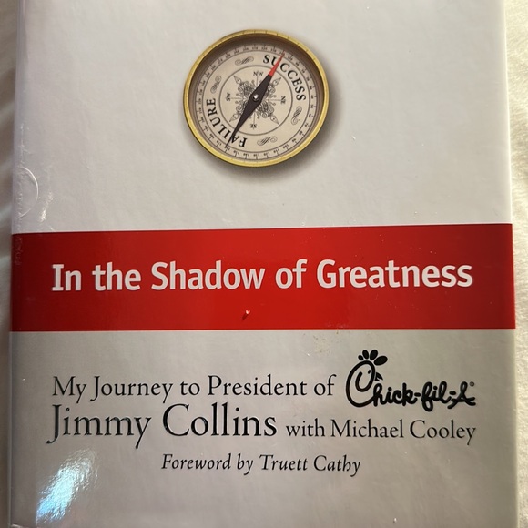 Creative Followership- in the shadow of greatness-Jimmy Collins CEO Chick-fIl-a - Picture 3 of 6